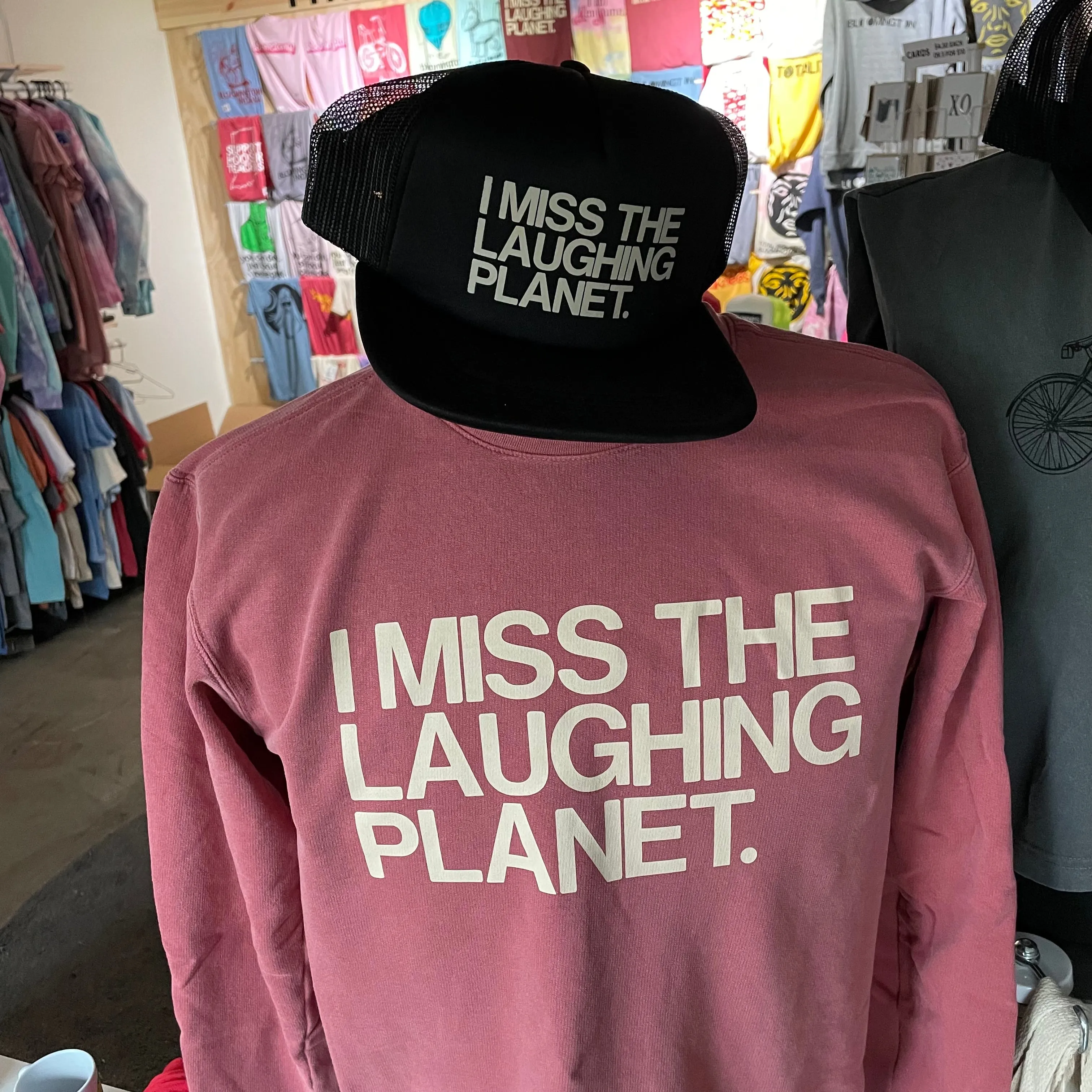 I Miss The Laughing Planet Sweatshirt