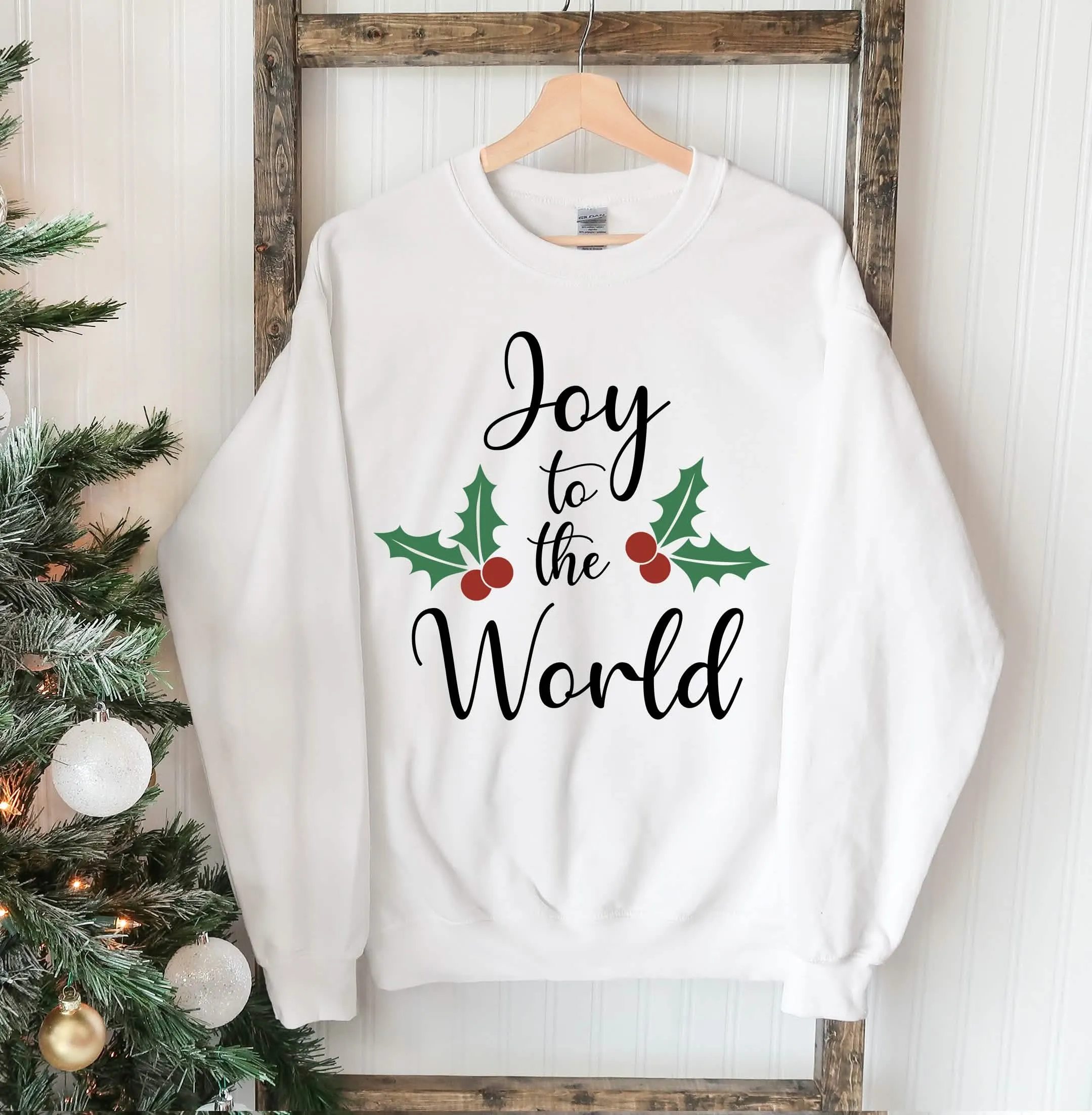 Joy To The World Holiday Sweatshirt