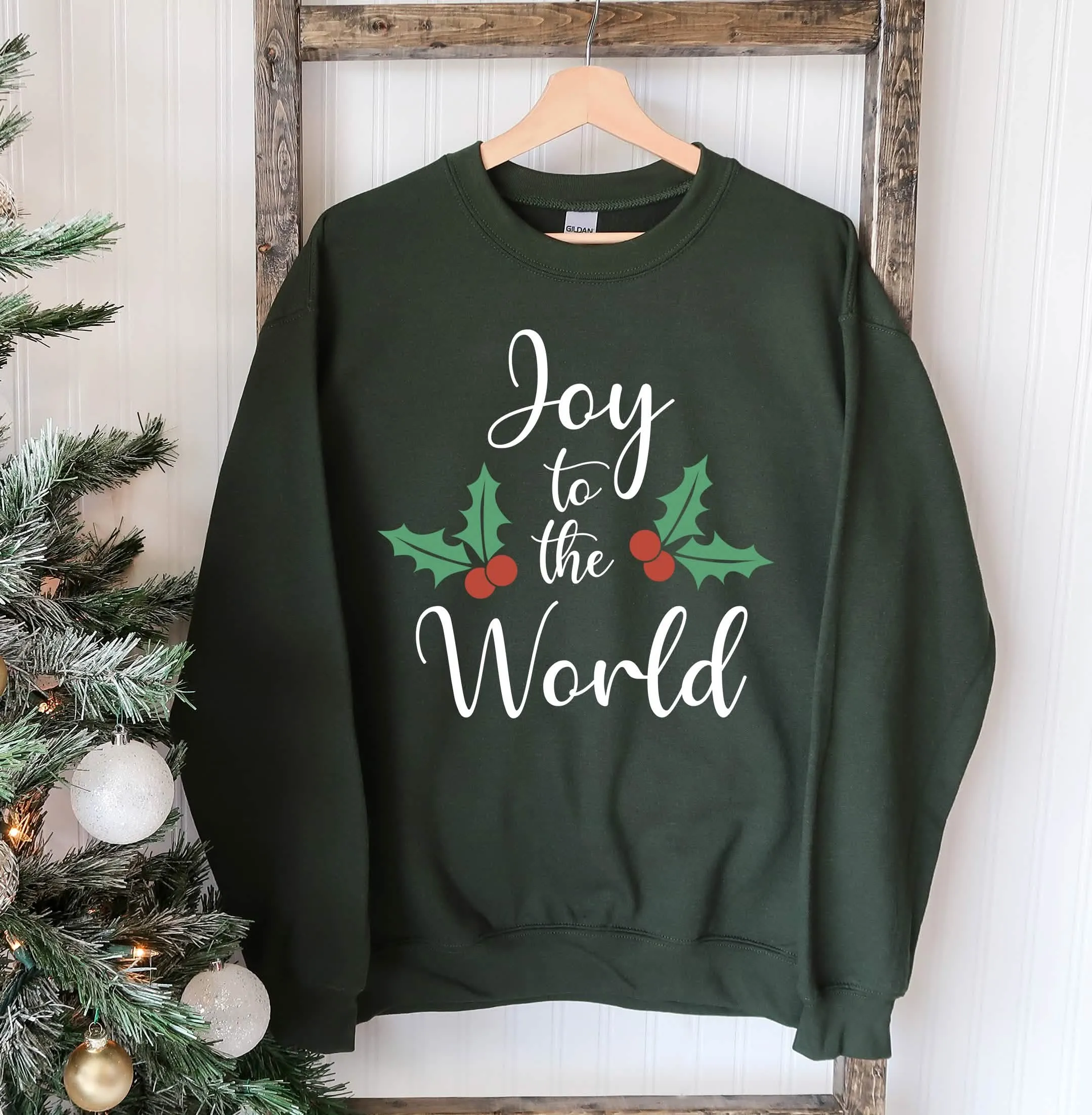 Joy To The World Holiday Sweatshirt