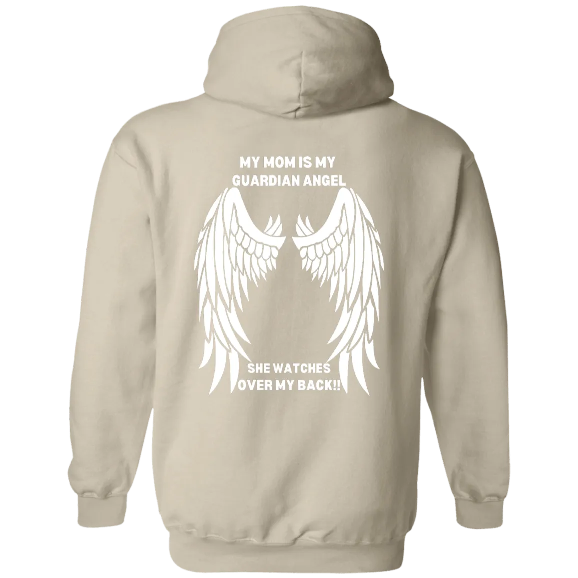 My Mom is My Guardian Angel Pullover Hoodie
