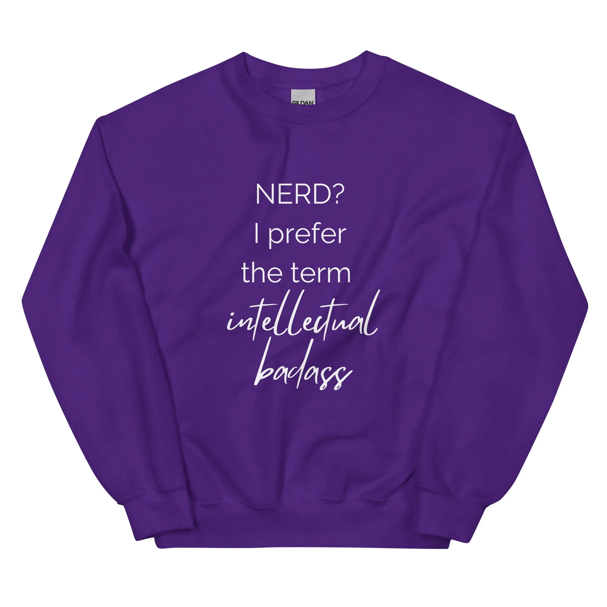 Unisex Sweatshirt - Intellectual Baddie